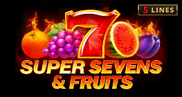 5 Super Sevens & Fruits