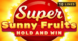 Super Sunny Fruits: Hold and Win