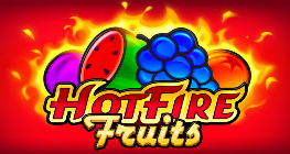 HOT FIRE FRUITS