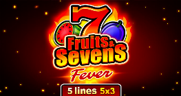Fruits & Sevens: Fever