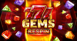 777 GEMS RESPIN