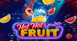 HOT HOT FRUIT