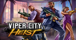 Viper City Heist