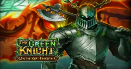 The Green Knight Oath of Thorns