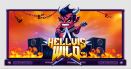 Hellvis Wild™