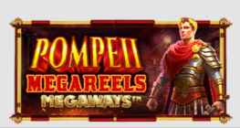 Pompeii Megareels Megaways™