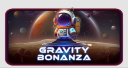 Gravity Bonanza™