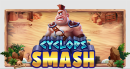 Cyclops Smash™