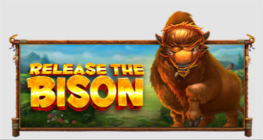 Release the Bison