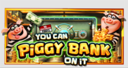 You Can Piggy Bank On It