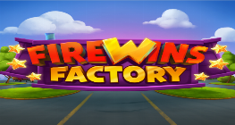 FireWins Factory