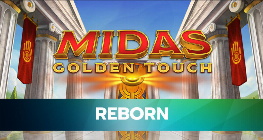 Midas Golden Touch – Reborn