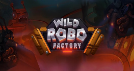 Wild Robo Factory